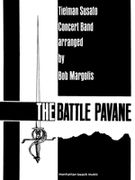 Battle Pavane From Danserye : For Band / arranged by Bob Margolis.