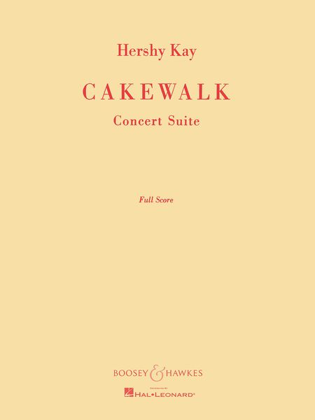 Cakewalk : Suite From The Ballet After Gottschalk.