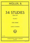 Thirty-Four Studies, Op. 64 : For French Horn - Vol. I.