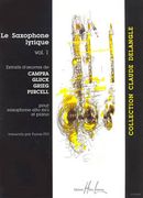Saxophone Lyrique, Vol. 1: For Alto Saxophone and Piano / transcribed by Fumie Ito.