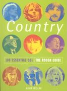 Country : 100 Essential CD's.; The Rough Guide.