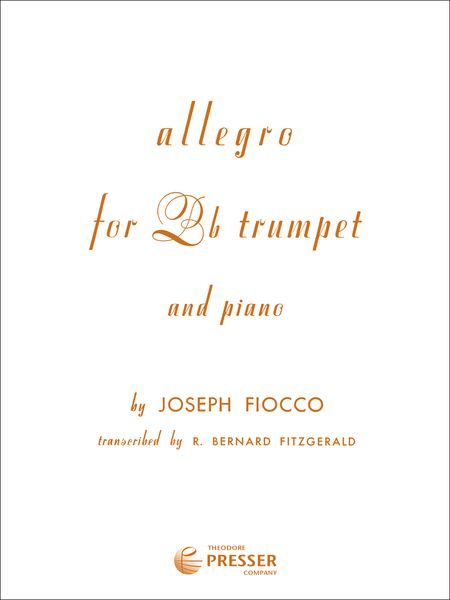 Allegro : For Bb Trumpet and Piano.