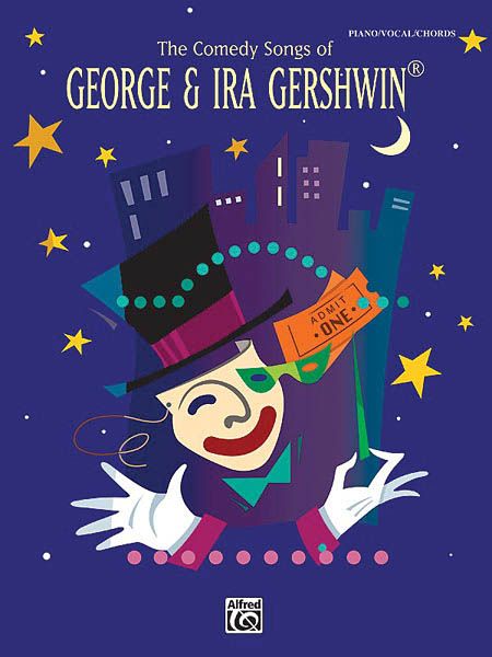 Comedy Songs Of George and Ira Gershwin.