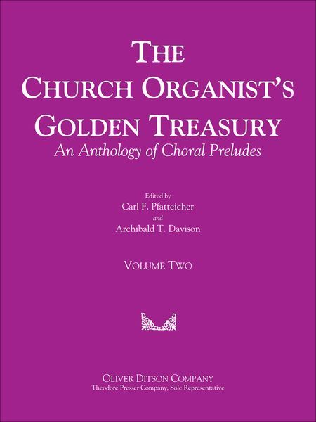 Church Organist's Golden Treasury : An Anthology Of Choral Preludes - Vol. 2.