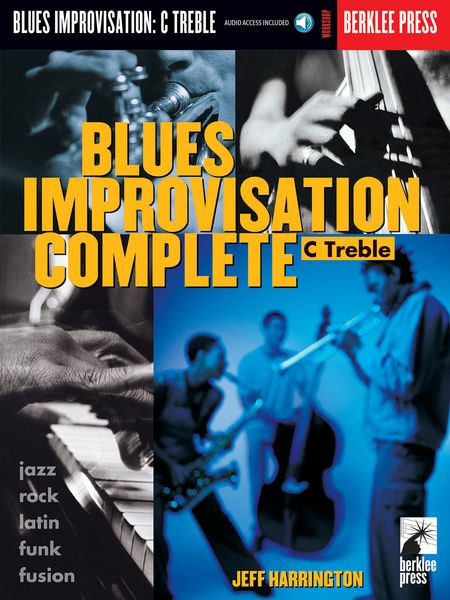 Blues Improvisation Complete : C Treble.