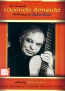 Complete Laurindo Almeida Anthology Of Guitar Solos / edited by Ron Purcell.