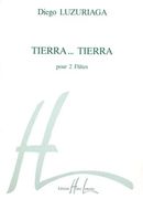 Tierra - Tierra : Pour 2 Flûtes.