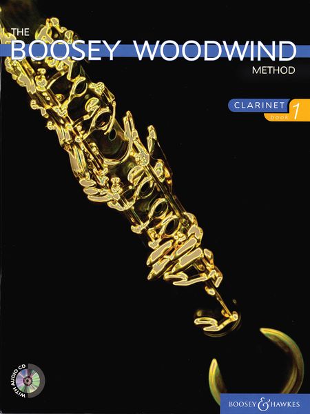 Boosey Woodwind Method : Clarinet Book 1.