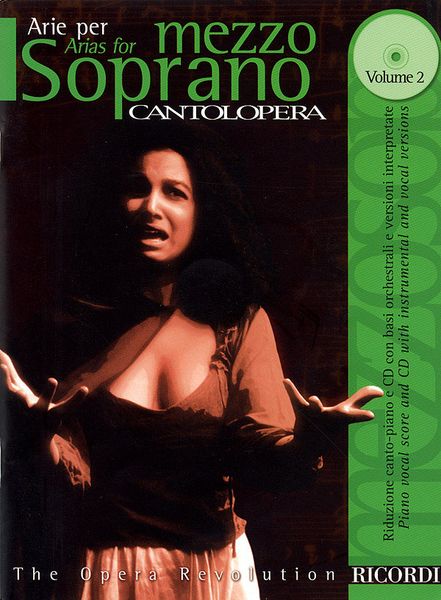 Arias For Mezzo-Soprano, Vol. 2 : Vocal Score & CD With Orchestral Accompaniment.