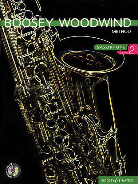 Boosey Woodwind Method : Saxophone Book 2.