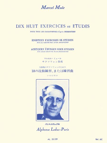 Dix Huit Exercises Ou Etudes Pour Tous Les Saxophone d'Apres Berbiguier.