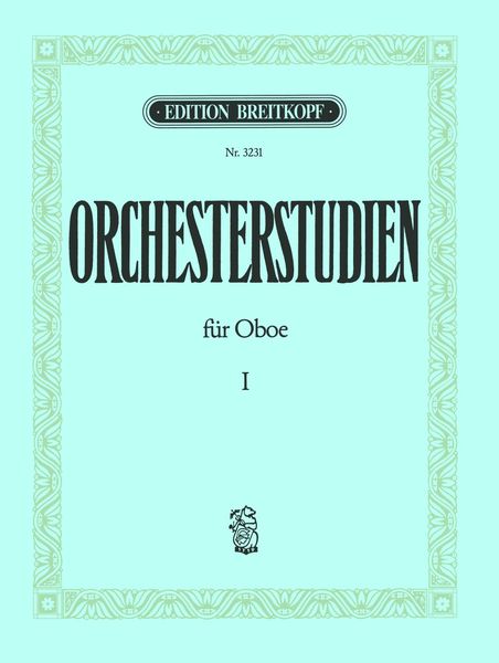 Orchesterstudien, Vol. 1 : Für Oboe.