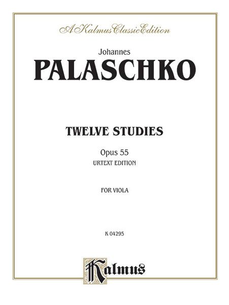 Twelve Studies, Op. 55 : For Viola.
