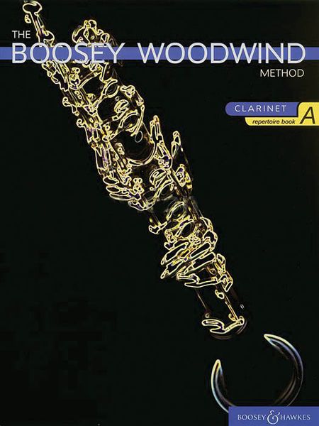 Boosey Woodwind Method : Clarinet Repertoire Book A.