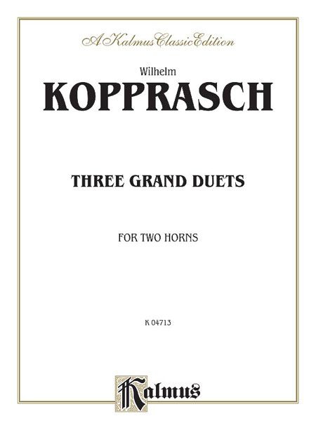 Three Grand Duets : For Two Horns.