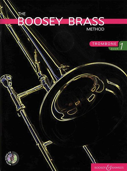 Boosey Brass Method : Trombone, Book 1.