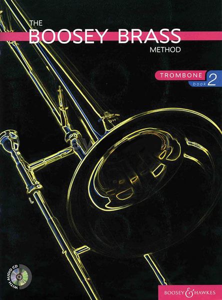 Boosey Brass Method : Trombone, Book 2.