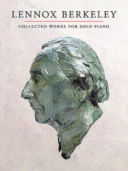 Collected Works For Solo Piano / edited by Peter Dickinson.