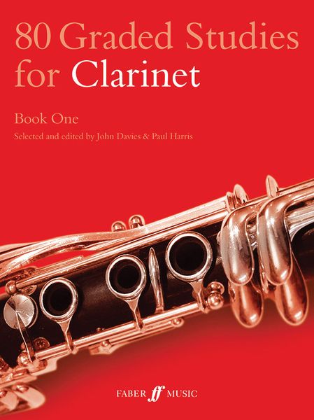 80 Graded Studies For Clarinet, Book 1 / edited by John Davies.