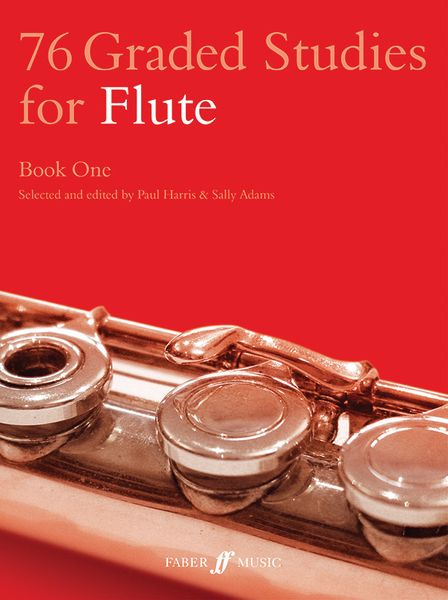 76 Graded Studies For Flute, Book 1 / edited by Paul Harris.