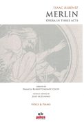 Merlin : Opera In Three Acts / edited by Jose De Eusebio.