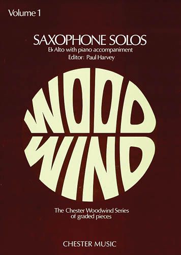 Saxophone Solos, Vol. 1 : For E Flat Alto With Piano Accompaniment / Ed. by Paul Harvey.