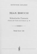 Schottische Fantasie : Pour Violon Et Orchestre, Op. 46.