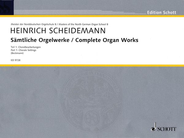 Complete Organ Works, Part 1 : Chorale Settings / edited by Klaus Beckmann.