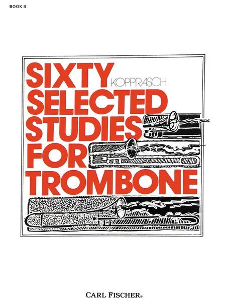 Sixty Studies, Book 2 : For Trombone.