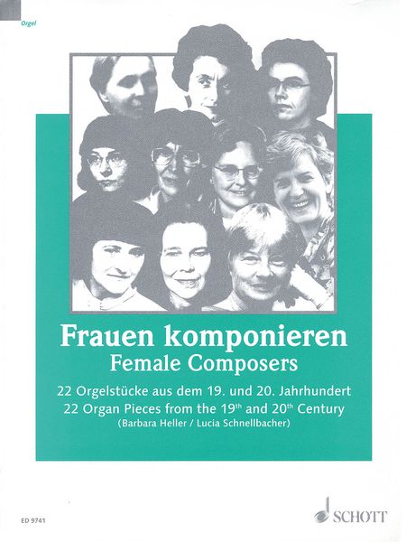 Frauen Komponisten : 22 Organ Pieces From The 19th and 20th Century.