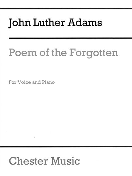 Poem Of The Forgotten : For Voice and Piano.