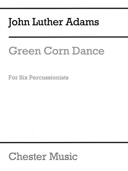 Green Corn Dance : For Percussion Ensemble.