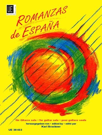 Romanzas De Espana : Für Gitarre Solo.