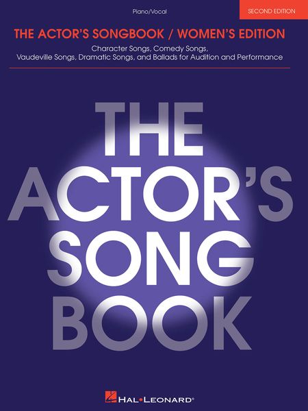 Actor's Songbook : Women's Edition - Second Edition.