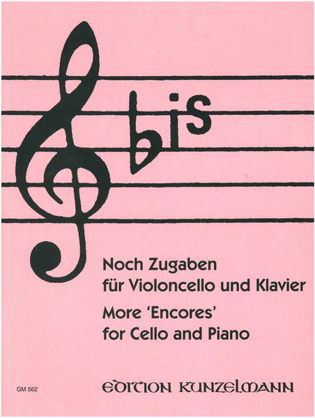 More Encores : For Cello and Piano.