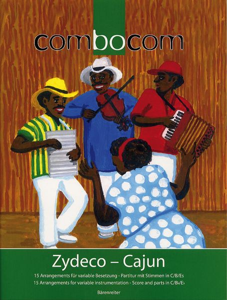 Combocom : Zydeco - Cajun / arranged by Ralf Schwarzien.