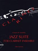 Jazz Suite : For Clarinet Ensemble (Four Bb Clarinets).
