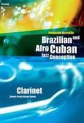 Brazilian and Afro-Cuban Jazz Conception : For Clarinet.