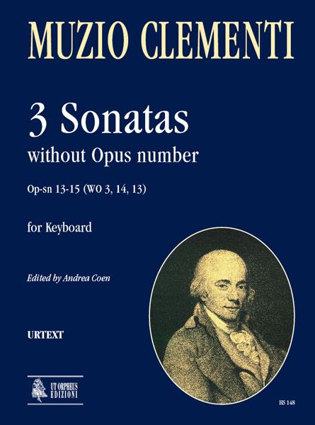 3 Sonatas Without Opus Number For Keyboard / edited by Andrea Coen.