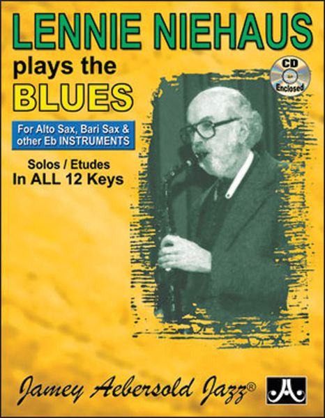 Lennie Niehaus Plays The Blues : For E Flat Instruments.