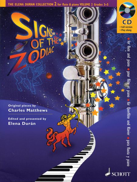 Signs of The Zodiac : For Flute and Piano / edited and Presented by Elena Duran.