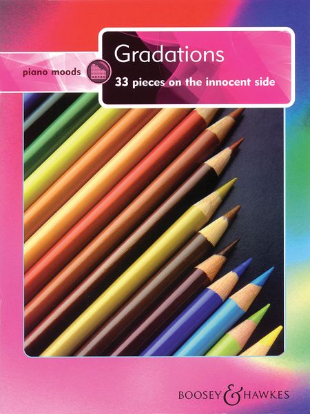 Gradations : 33 Pieces On The Innocent Side.