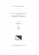 Opera Omnia, Vol. 3, Part 1 : Hymni / edited by Albert Seay.