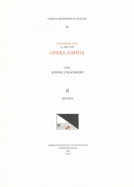 Opera Omnia, Vol. 2 : Motets / edited by Bonnie Blackburn.