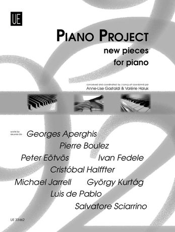 Piano Project : New Pieces For Piano / Conceived And Coordinated By Anne-L. Gastaldi And V. Haluk.