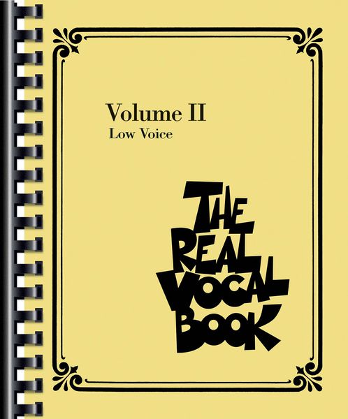 Real Vocal Book, Vol. 2 : Low Voice.