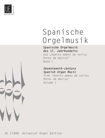 Spanish Organ Music Of The Seventeenth Century, Vol. 1.
