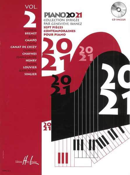 Piano 20-21, Vol. 2 : Sept Pieces Contemporaines Pour Piano.