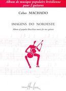 Imagens Do Nordeste : Album Of Popular Brazilian Music For Two Guitars.