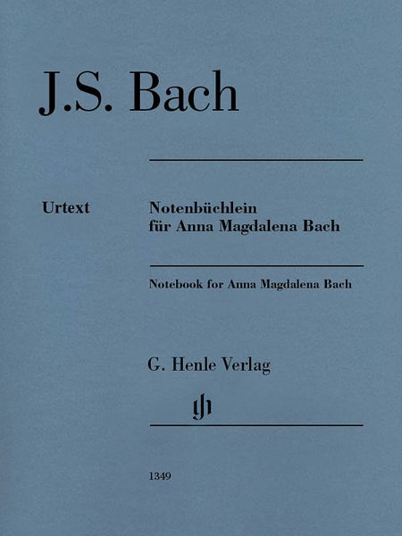 Notebook For Anna Magdalena Bach : For Piano / edited by Ernst-Günter Heinemann.